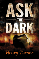 book cover for Ask the Dark