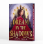 Cover Image: Dream by the Shadows (Deluxe Limited Edition)