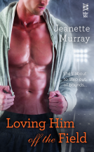 book cover for Loving Him Off the Field
