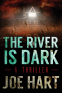 Cover Image: The River Is Dark