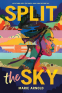 Cover Image: Split the Sky