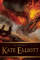 book cover for The Very Best of Kate Elliott
