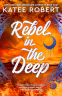 Cover Image: Rebel in the Deep