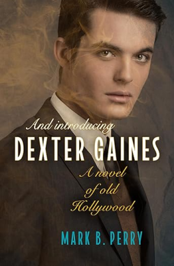 book cover for And Introducing Dexter Gaines