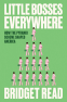 Cover Image: Little Bosses Everywhere