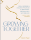 Cover Image: Growing Together