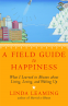Cover Image: A Field Guide to Happiness