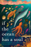 Cover Image: If the Ocean Has a Soul