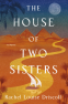Cover Image: The House of Two Sisters