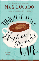 book cover for Miracle at the Higher Grounds Café