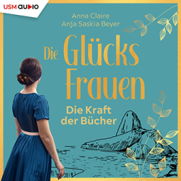 Buchcover für Die Glücksfrauen - Die Kraft der Bücher