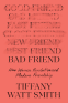 Cover Image: Bad Friend