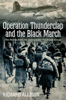 book cover for OPERATION THUNDERCLAP AND THE BLACK MARCH