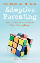 book cover for The Unofficial Guide to Adoptive Parenting