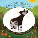 book cover for Why Do Okapis Look So Funny?