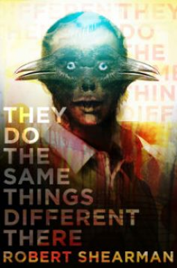 book cover for They Do the Same Things Different There