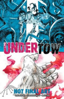 book cover for Undertow Volume 1