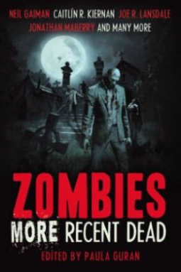 book cover for Zombies: More Recent Dead