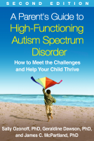 book cover for A Parent's Guide to High-Functioning Autism Spectrum Disorder, Second Edition