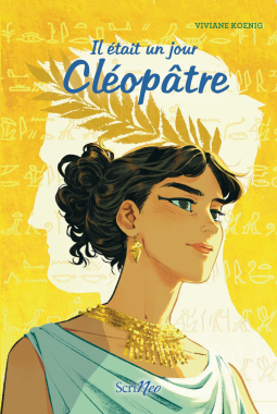 Couverture du livre pour Il était un jour - Cléopâtre