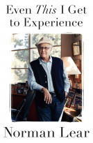 book cover for Even This I Get to Experience