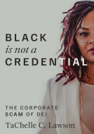 book cover for Black is NOT a Credential