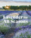 Cover Image: Lavender for All Seasons