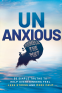 Cover Image: Unanxious