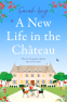 Cover Image: A New Life in the Château