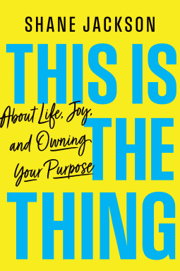 book cover for This Is the Thing