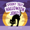 Cover Image: Spooky Silly Halloween Jokes
