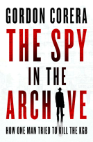 book cover for The Spy in the Archive