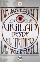 book cover for Los que vigilan desde el tiempo