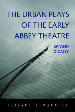 book cover for The Urban Plays of the Early Abbey Theatre