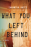 Cover Image: What You Left Behind