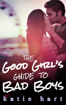 book cover for A Good Girl’s Guide To Bad Boys