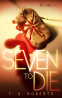 Cover Image: Seven to Die