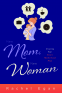 Cover Image: New Mom, New Woman