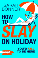 book cover for How to Slay on Holiday