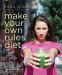 Cover Image: Make Your Own Rules Diet
