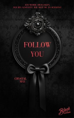 Buchcover für Follow you | Mit wunderschönem Farbschnitt