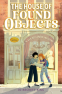 Cover Image: The House of Found Objects
