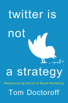 book cover for Twitter is Not a Strategy