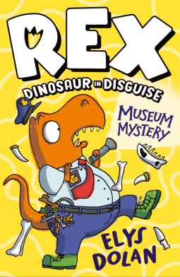 book cover for Rex Dinosaur in Disguise: Museum Mystery