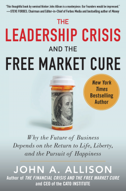 book cover for The Leadership Crisis and the Free Market Cure
