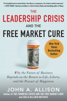 book cover for The Leadership Crisis and the Free Market Cure