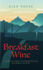 Cover Image: Breakfast Wine