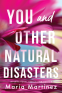 Cover Image: You and Other Natural Disasters
