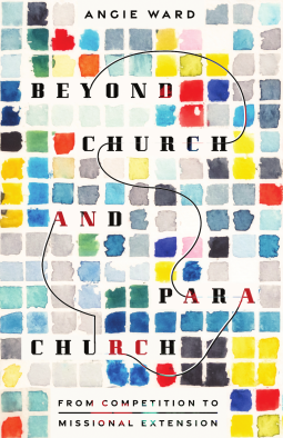 book cover for Beyond Church and Parachurch