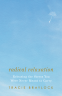 Cover Image: Radical Relaxation